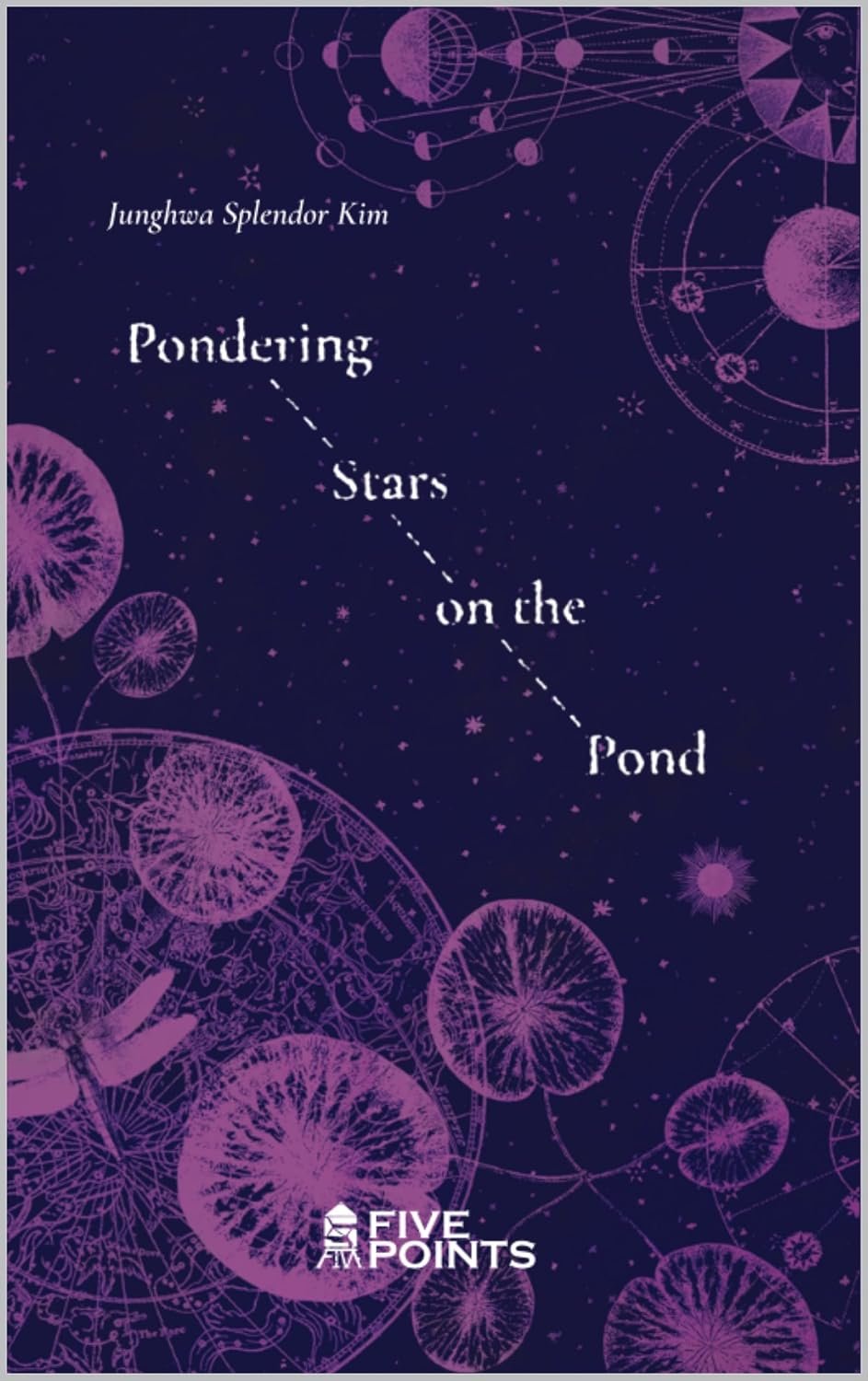 Cover of Pondering Stars on the Pond, by Junghwa Splendor Kim